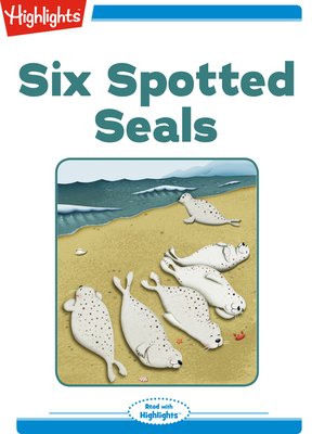 cover image of Six Spotted Seals